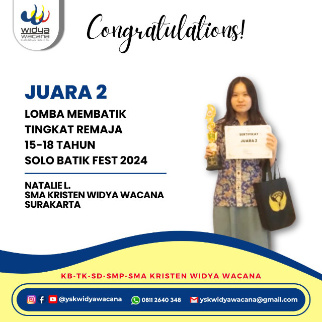prestasi, Siswa Berprestasi, sma widya wacana, widya wacana, ysk,  yayasan sekolah kristen, yayasan, surakarta, sma